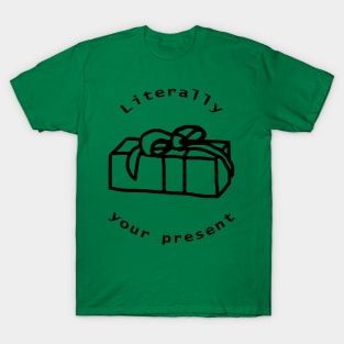 Your Birthday Present Outline T-Shirt